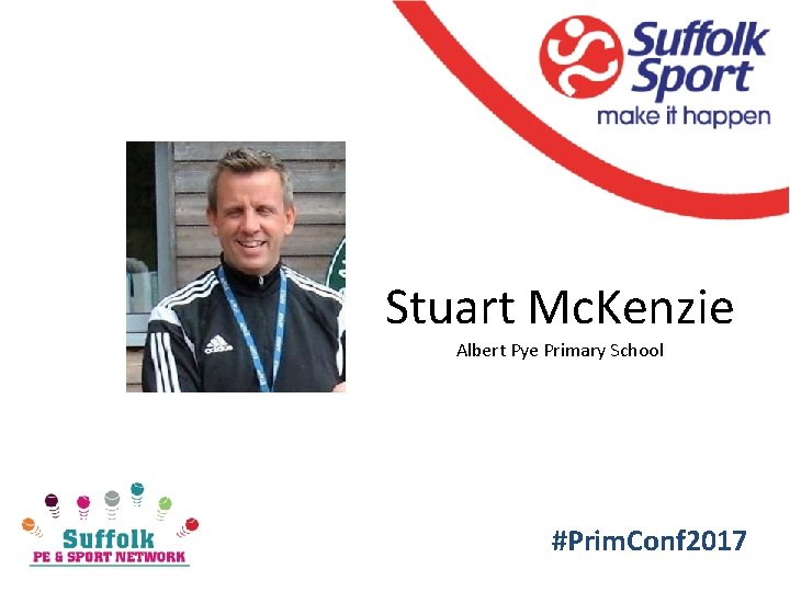 Stuart Mc. Kenzie Albert Pye Primary School #Prim. Conf 2017 