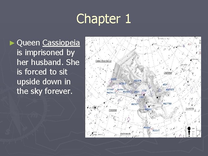 Chapter 1 ► Queen Cassiopeia is imprisoned by her husband. She is forced to