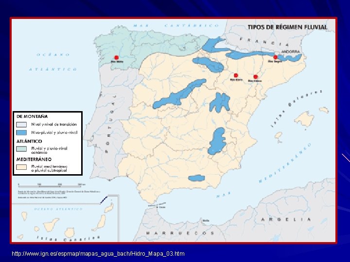 http: //www. ign. es/espmap/mapas_agua_bach/Hidro_Mapa_03. htm 