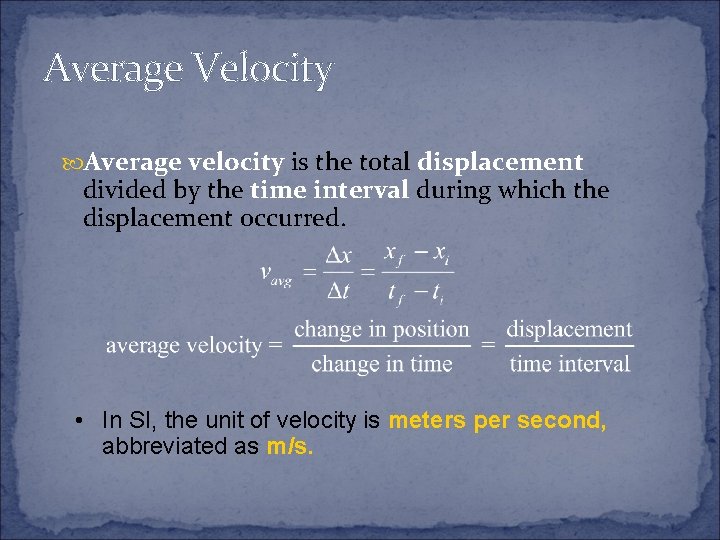 Chapter 2 MOTION IN ONE DIMENSION Chapter 2