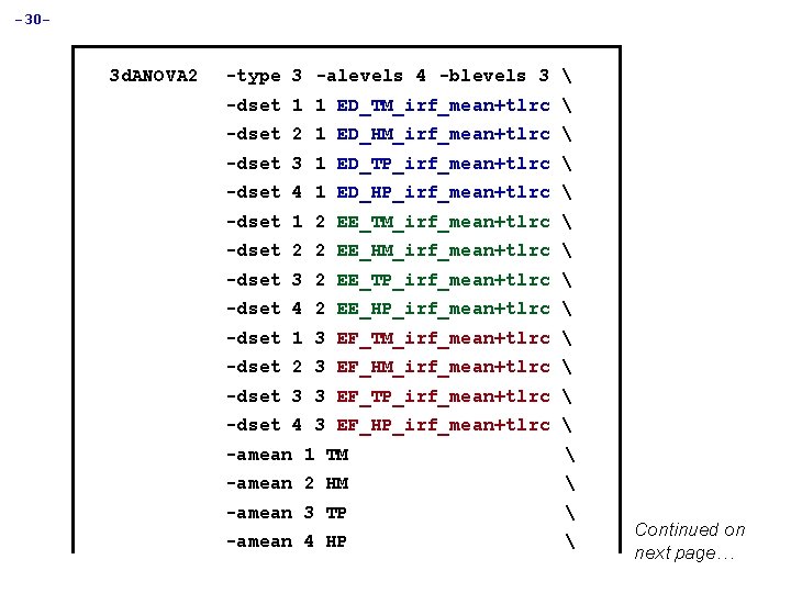 -30 - 3 d. ANOVA 2 -type 3 -alevels 4 -blevels 3  -dset