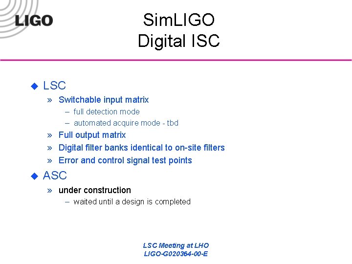 Sim. LIGO Digital ISC u LSC » Switchable input matrix – full detection mode