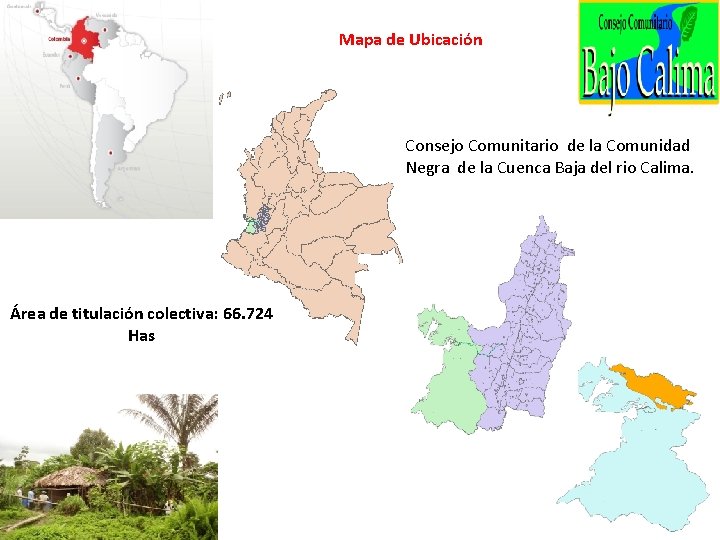 Mapa de Ubicación Consejo Comunitario de la Comunidad Negra de la Cuenca Baja del