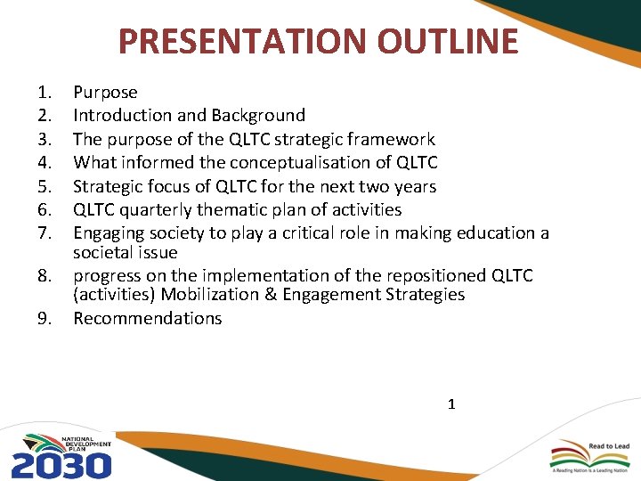 PRESENTATION OUTLINE 1. 2. 3. 4. 5. 6. 7. 8. 9. Purpose Introduction and PRESENTATION OUTLINE 1. 2. 3. 4. 5. 6. 7. 8. 9. Purpose Introduction and