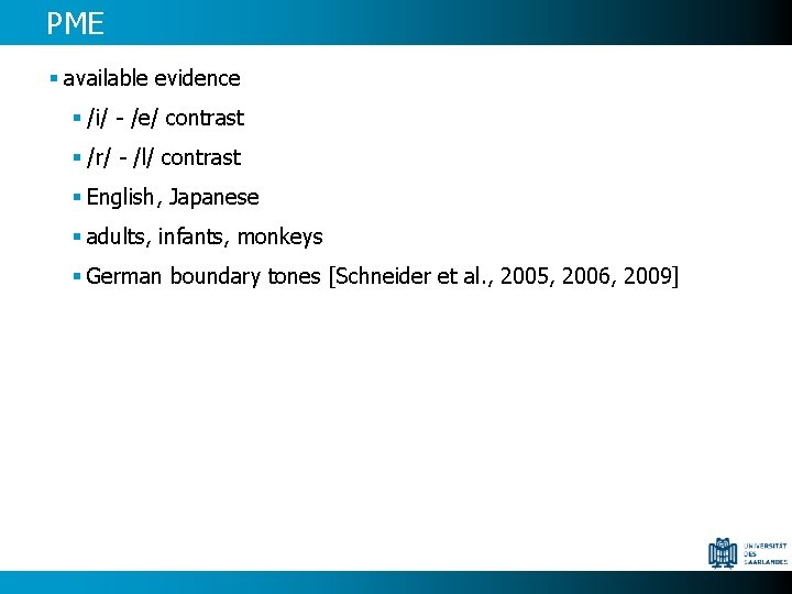 PME § available evidence § /i/ - /e/ contrast § /r/ - /l/ contrast