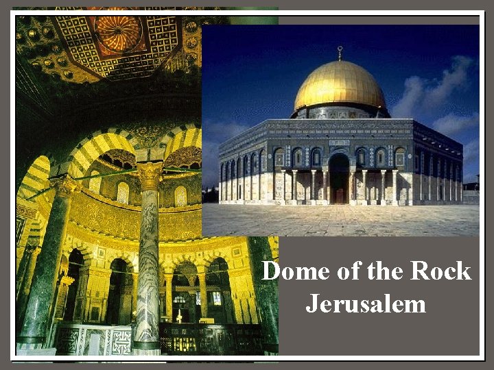 Dome of the Rock Jerusalem 