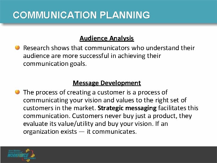 COMMUNICATION PLANNING Audience Analysis Research shows that communicators who understand their audience are more COMMUNICATION PLANNING Audience Analysis Research shows that communicators who understand their audience are more