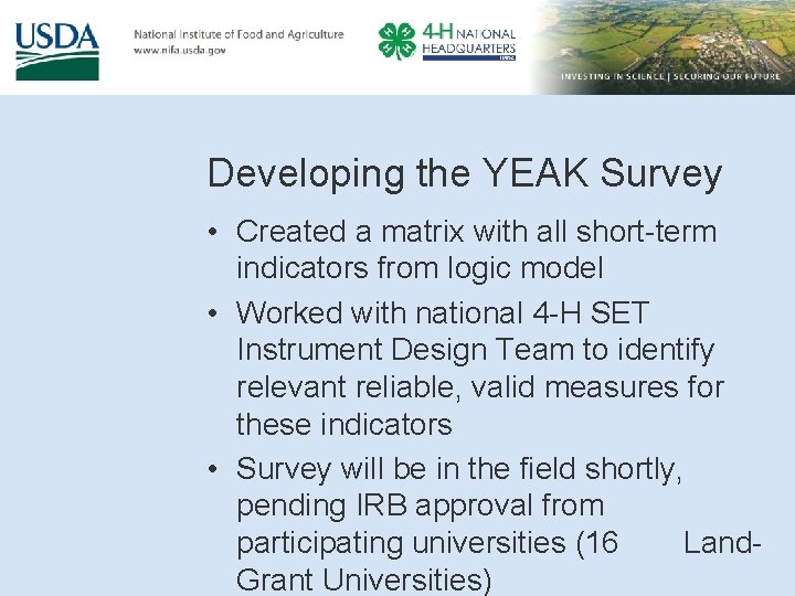 Developing the YEAK Survey • Created a matrix with all short-term indicators from logic