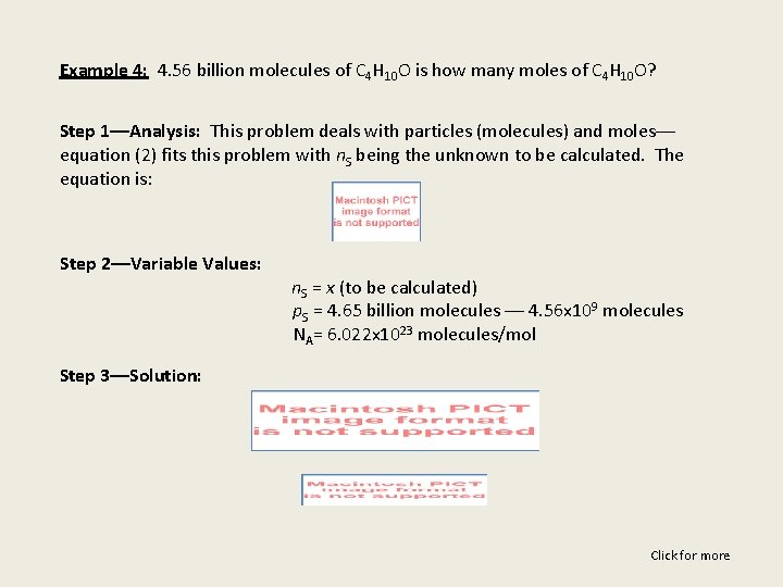 Example 4: 4. 56 billion molecules of C 4 H 10 O is how