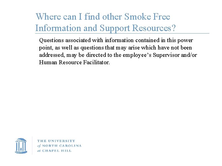 Where can I find other Smoke Free Information and Support Resources? Questions associated with