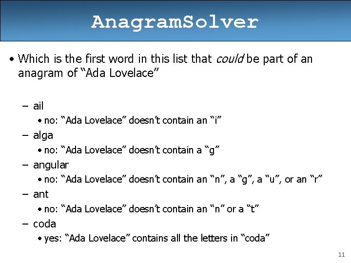 Anagram. Solver • Which is the first word in this list that could be
