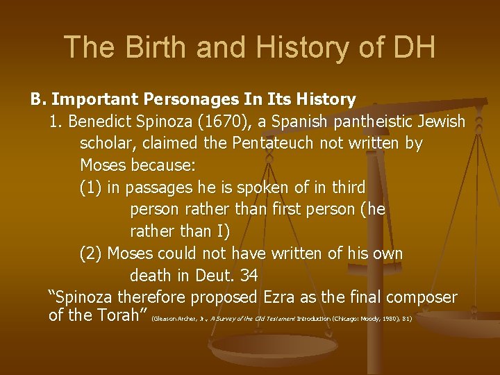 The Birth and History of DH B. Important Personages In Its History 1. Benedict