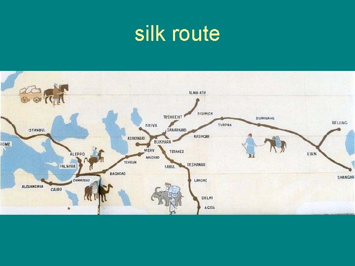 silk route 