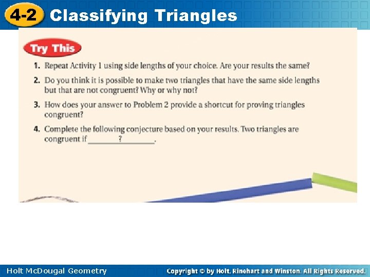 4 -2 Classifying Triangles Holt Mc. Dougal Geometry 