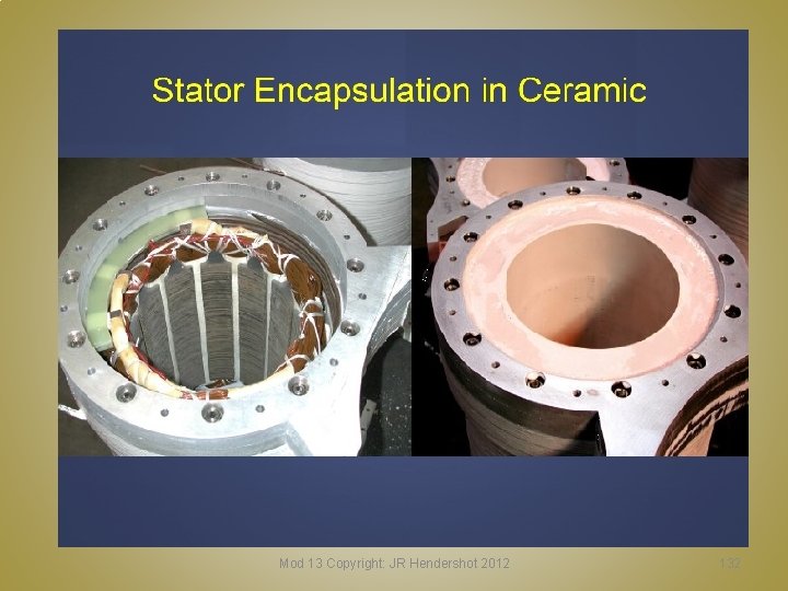 Mod 13 Copyright: JR Hendershot 2012 132 