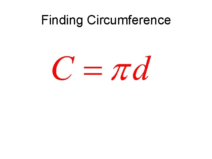 Finding Circumference 