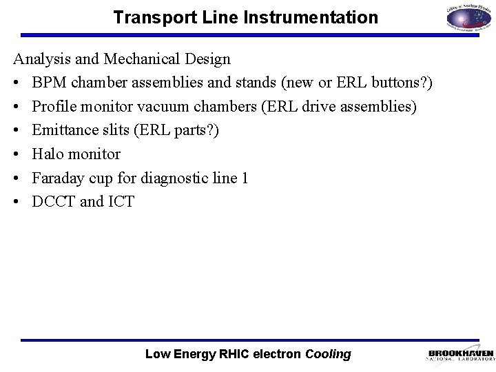 Transport Line Instrumentation Analysis and Mechanical Design • BPM chamber assemblies and stands (new