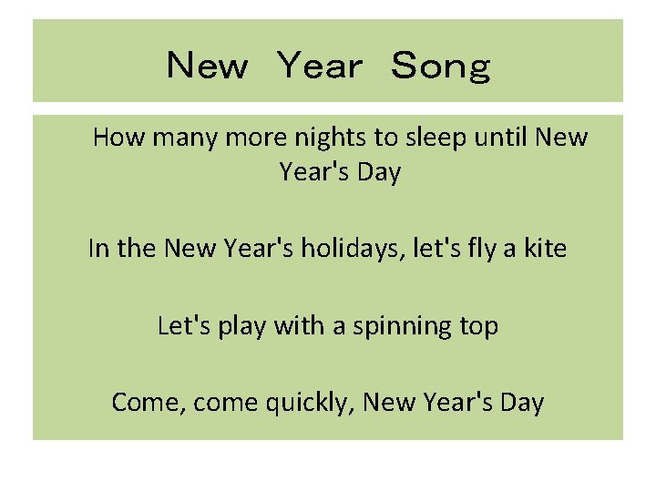 Ｎｅｗ Ｙｅａｒ Ｓｏｎｇ How many more nights to sleep until New Year's Day In