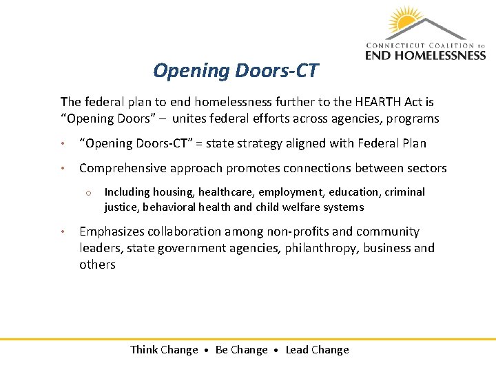 Opening Doors-CT The federal plan to end homelessness further to the HEARTH Act is
