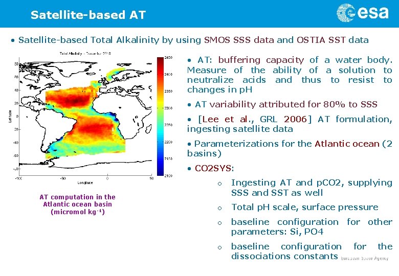 Satellite-based AT • Satellite-based Total Alkalinity by using SMOS SSS data and OSTIA SST