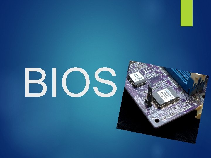 BIOS 