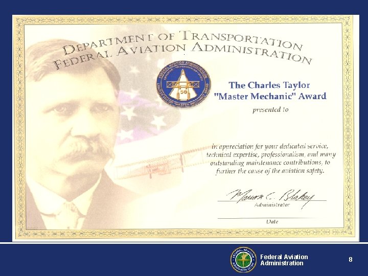 Federal Aviation Administration 8 