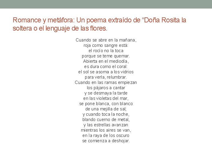 Romance y metáfora: Un poema extraído de “Doña Rosita la soltera o el lenguaje