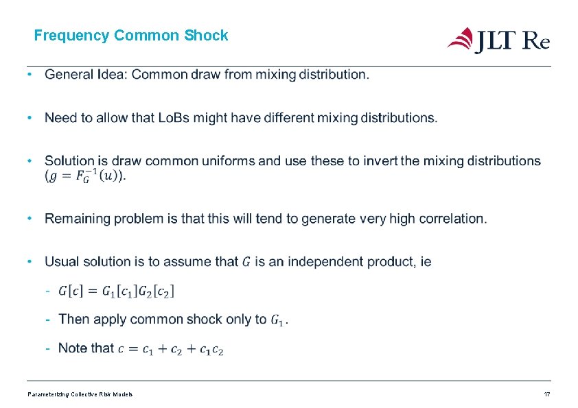 Frequency Common Shock Parameterizing Collective Risk Models 17 Frequency Common Shock Parameterizing Collective Risk Models 17