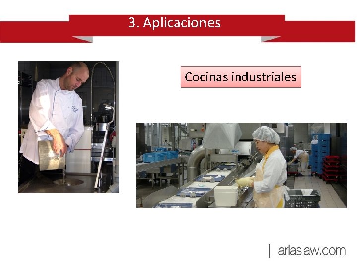 3. Aplicaciones Cocinas industriales 