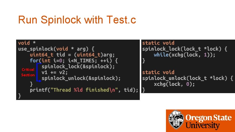 Run Spinlock with Test. c Critical Section 
