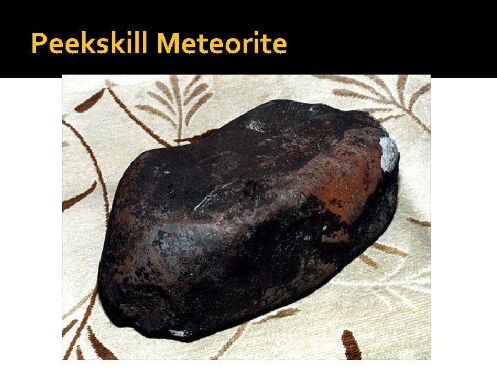 Peekskill Meteorite 