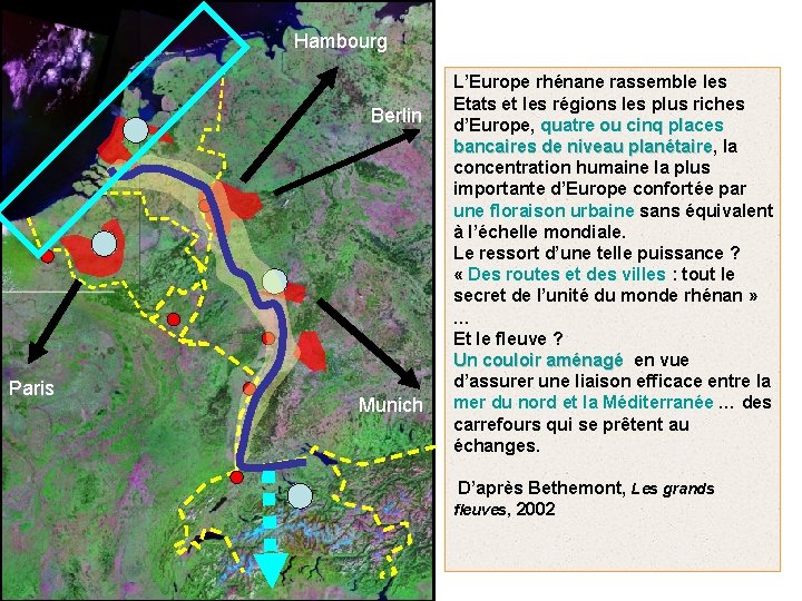 Hambourg Berlin Paris Munich L’Europe rhénane rassemble les Etats et les régions les plus