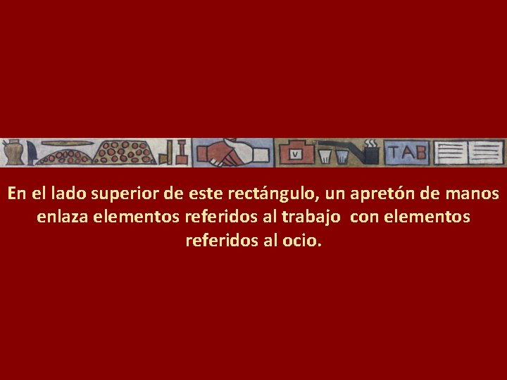 En el lado superior de este rectángulo, un apretón de manos enlaza elementos referidos