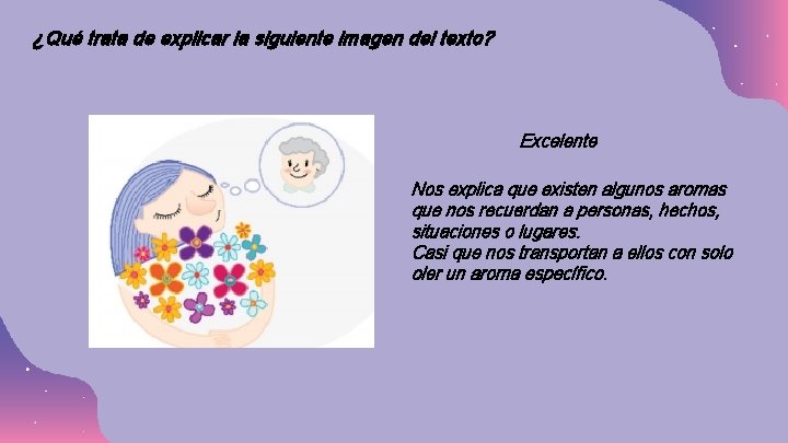 ¿Qué trata de explicar la siguiente imagen del texto? Excelente Nos explica que existen