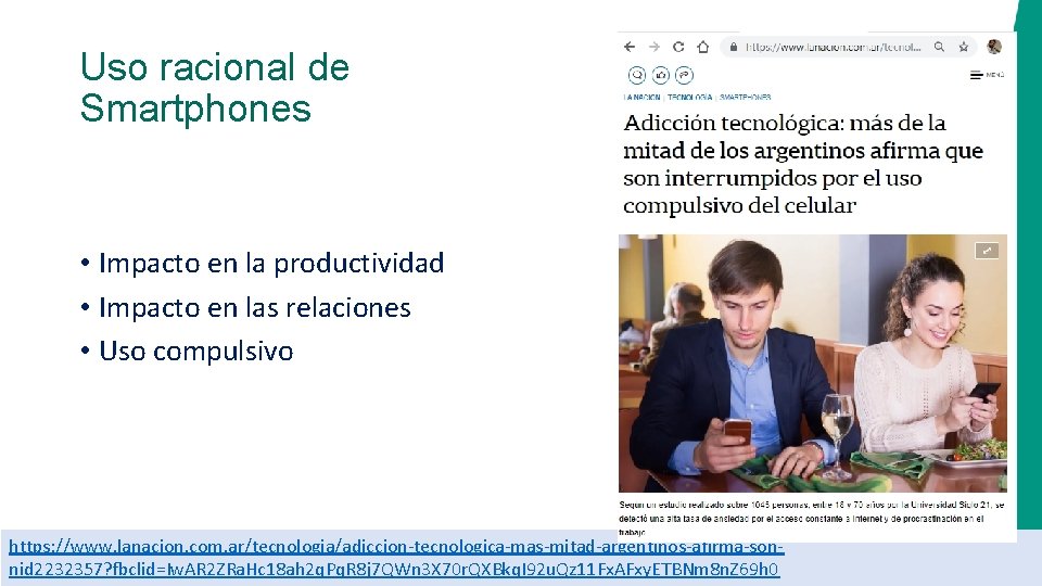 Uso racional de Smartphones • Impacto en la productividad • Impacto en las relaciones