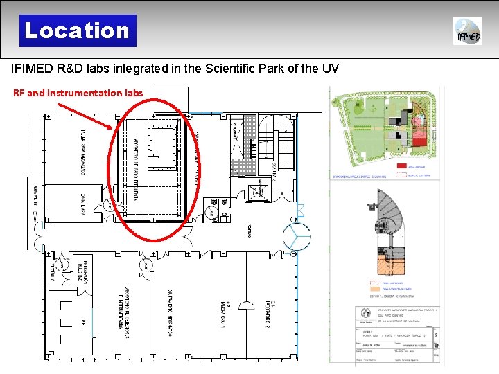 Location IFIMED R&D labs integrated in the Scientific Park of the UV RF and