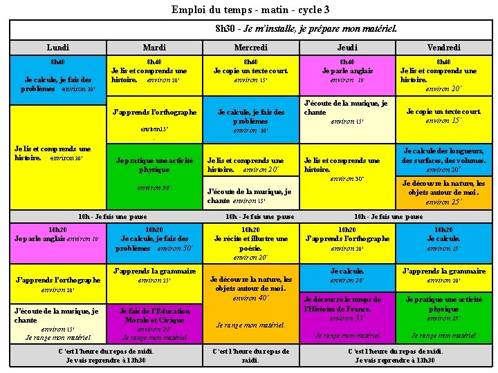 Emploi du temps matin cycle 3 8 h