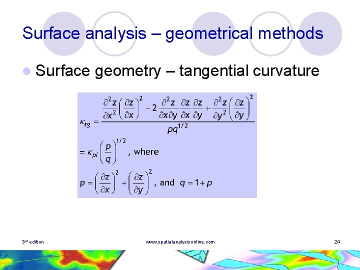 Surface analysis – geometrical methods l Surface 3 rd edition geometry – tangential curvature