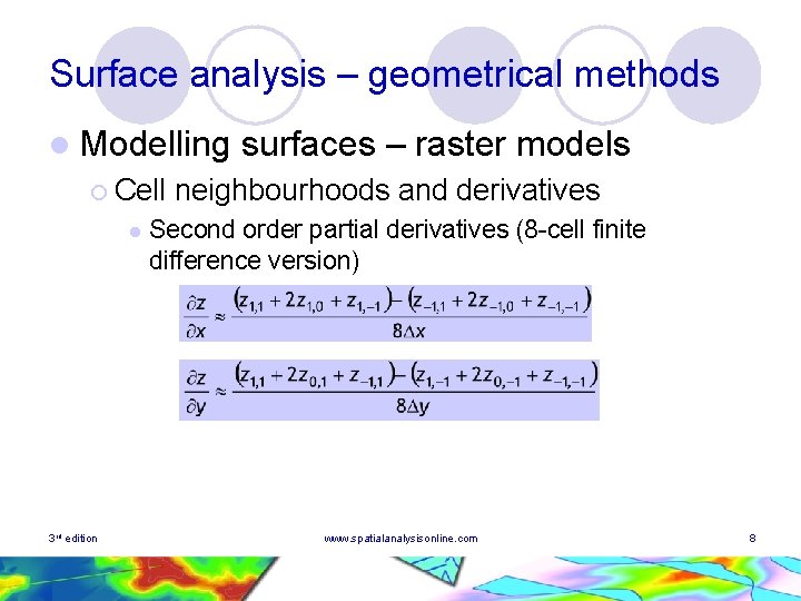 Surface analysis – geometrical methods l Modelling ¡ Cell l 3 rd edition surfaces