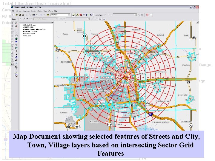 Map Document showing selected features of Streets and City, Town, Village layers based on