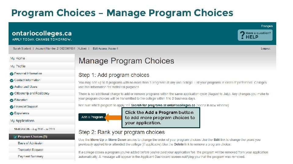 Program Choices – Manage Program Choices Click the Add a Program button to add