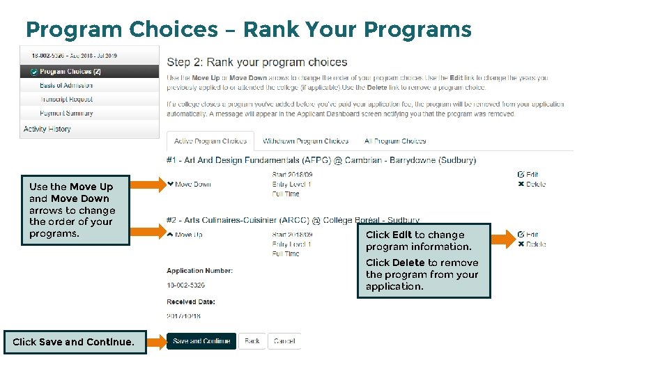 Program Choices – Rank Your Programs Use the Move Up and Move Down arrows
