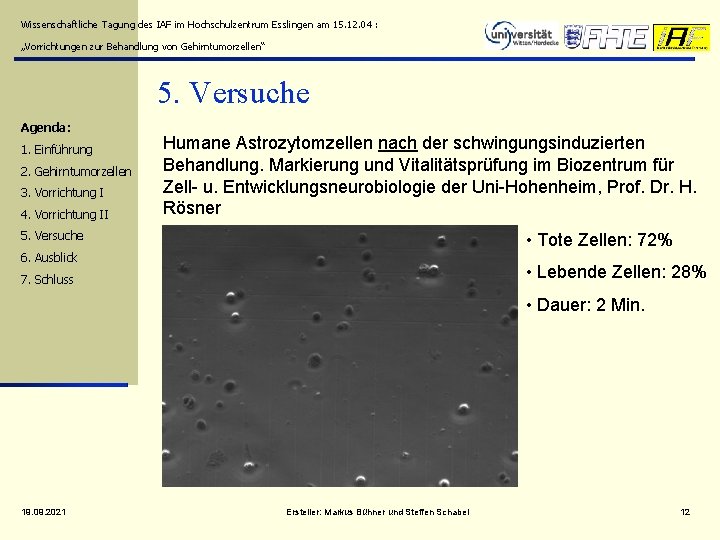 Wissenschaftliche Tagung des IAF im Hochschulzentrum Esslingen am 15. 12. 04 : „Vorrichtungen zur