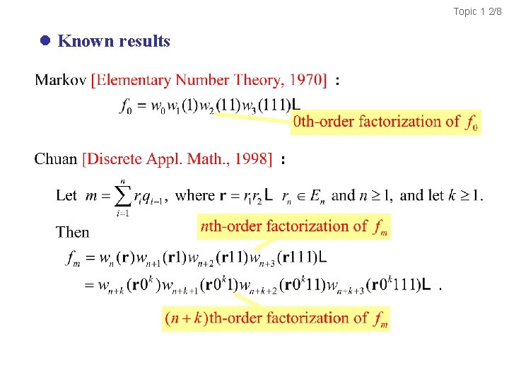 Topic 1 2/8 l Known results 