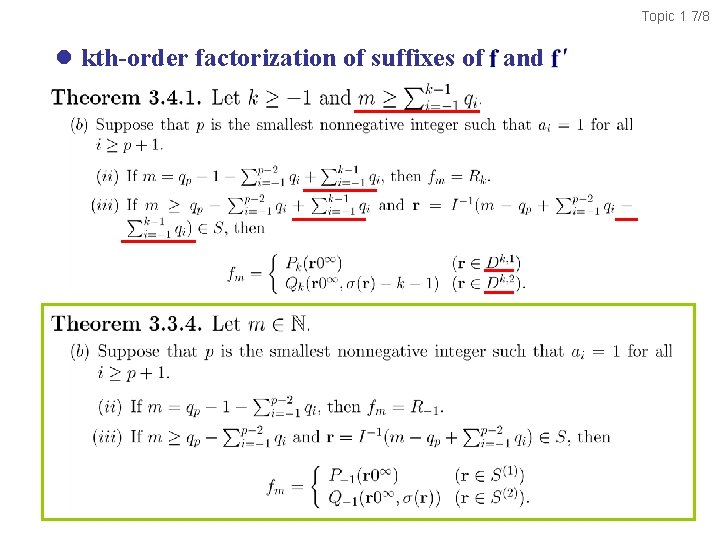 Topic 1 7/8 l kth-order factorization of suffixes of and 