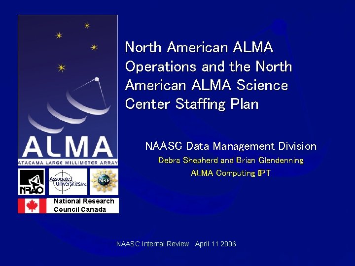 North American ALMA Operations and the North American ALMA Science Center Staffing Plan NAASC