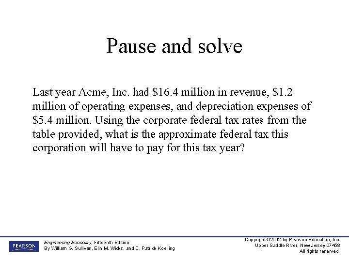 Pause and solve Last year Acme, Inc. had $16. 4 million in revenue, $1.