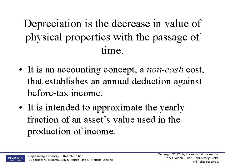 Depreciation is the decrease in value of physical properties with the passage of time.