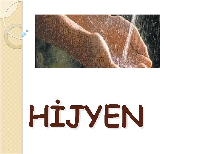 HİJYEN 