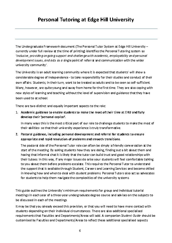 Personal Tutoring at Edge Hill University The Undergraduate Framework document (The Personal Tutor System Personal Tutoring at Edge Hill University The Undergraduate Framework document (The Personal Tutor System